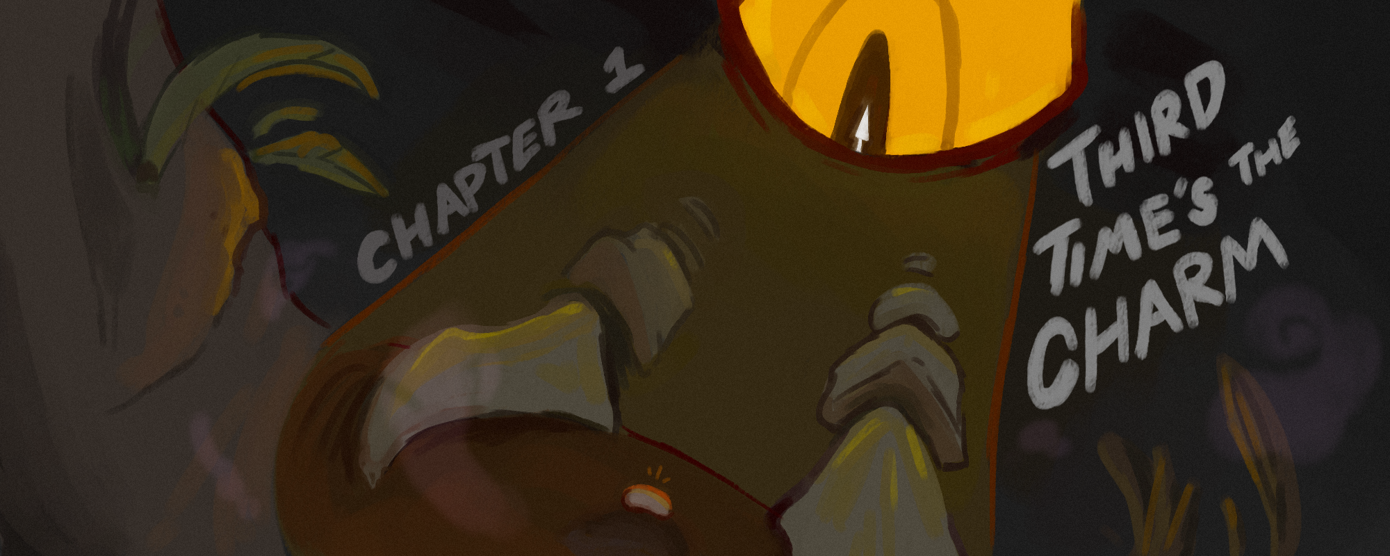 A drawing of the Omega's eye looking down and lighting up a grasshopper egg on the ground. The text 'Chapter 1: Third Time's the Charm' is around it